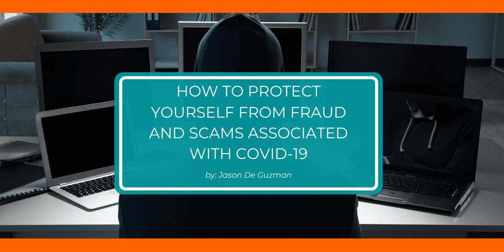 How to Protect Yourself from Fraud and Scams Associated with COVID-19 banner image